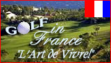 Golf in France, L'Art de Vivrel