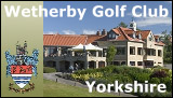 Wetherby Golf Club, Yorkshire